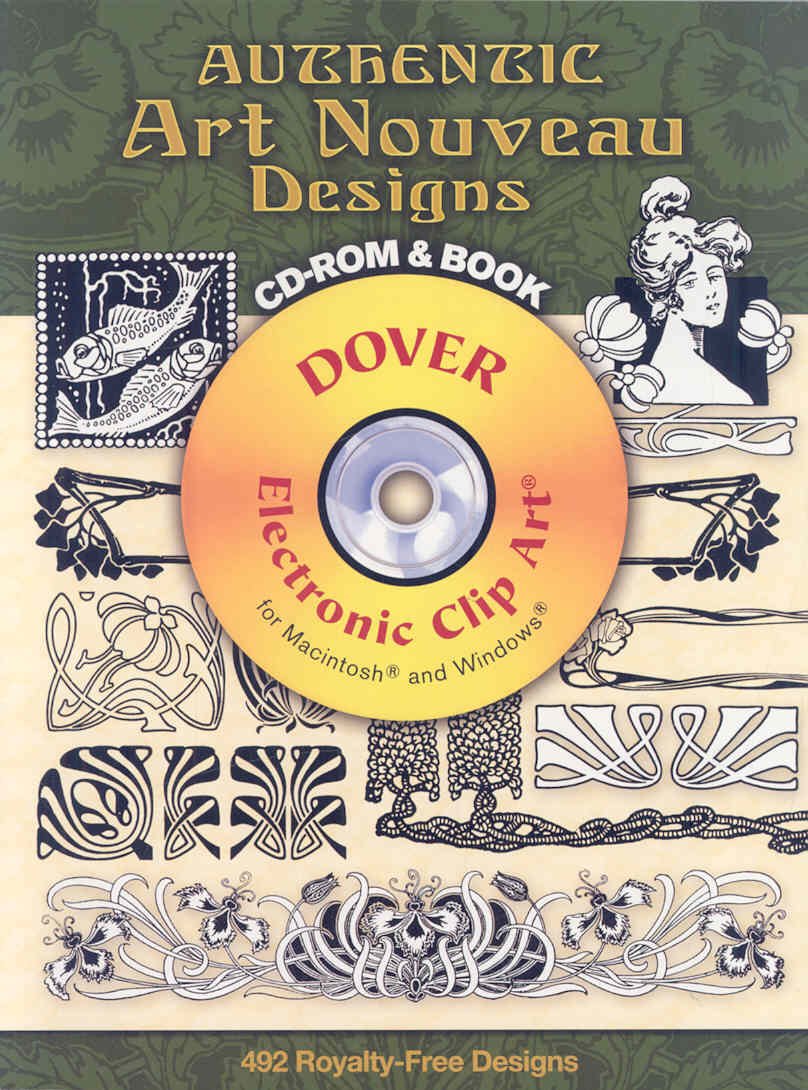 Authentic art nouveau designs cd rom & book 492 royalty free designs book