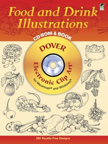 Food and Drink Illustrations: 390 Different Copyright-Free Designs (Dover Electronic Clip Art Series) Computer Science