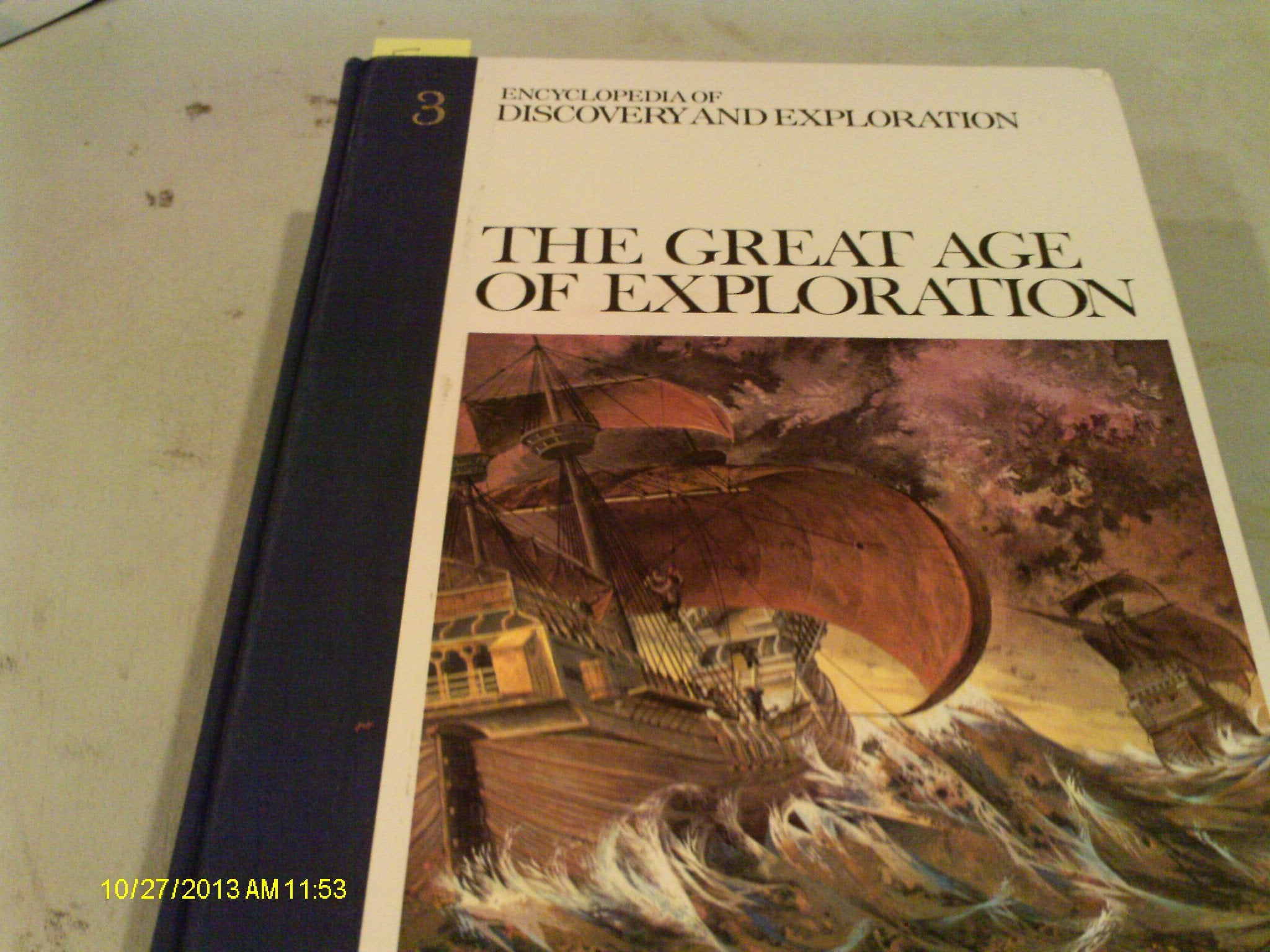 Encyclopaedia of Discovery and Exploration: Great Age of Exploration book