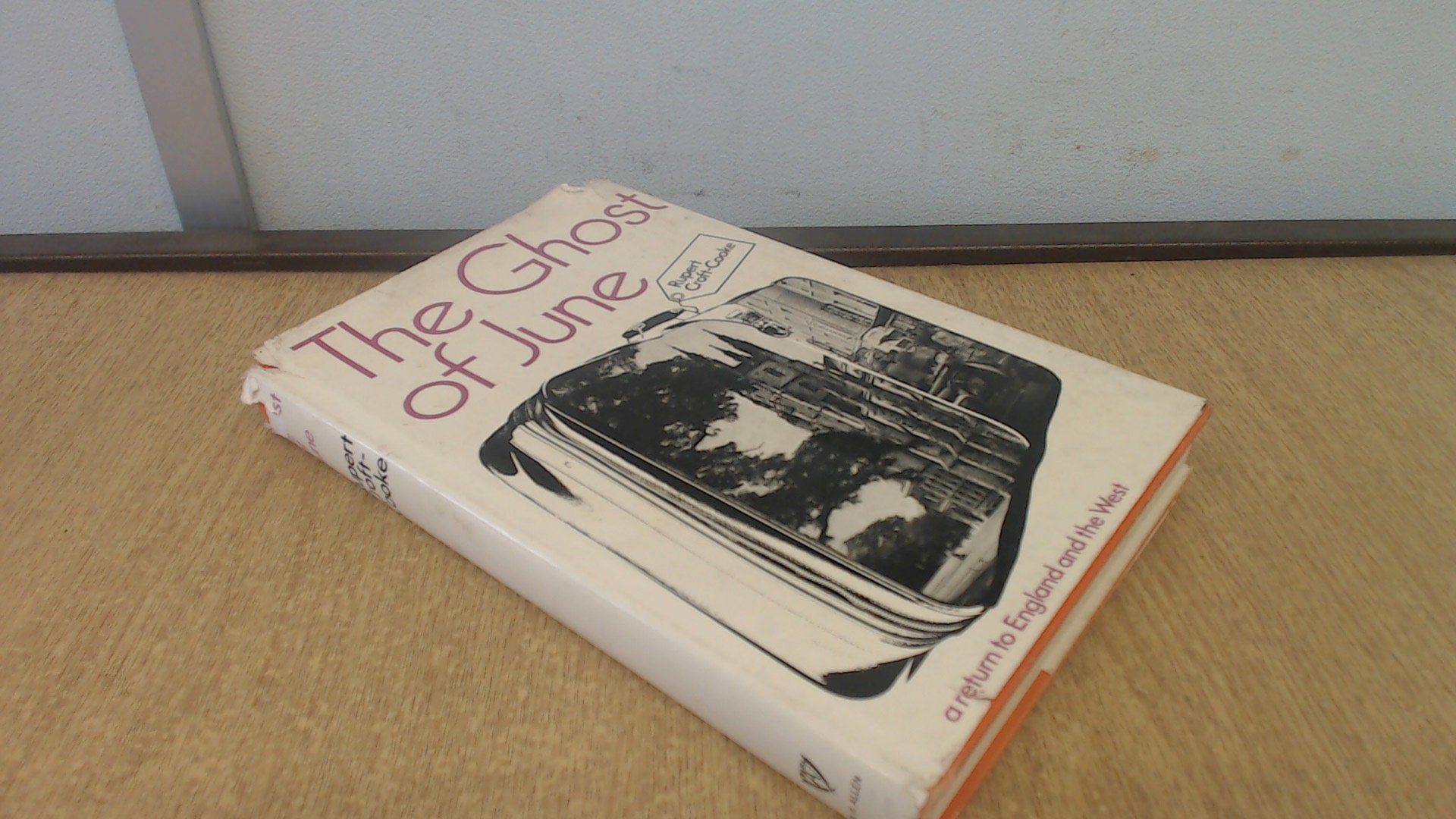 THE GHOST OF JUNE: A RETURN TO ENGLAND AND THE WEST Books