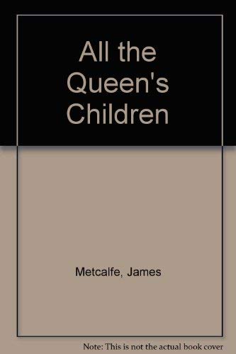 All the Queen's Children book