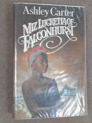 Miz Lucretia of Falconhurst Books