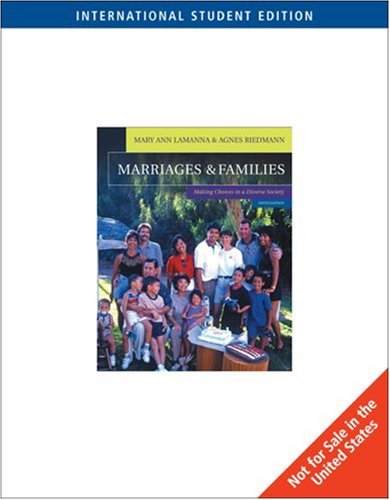 Marriages and Families: Making Choices in a Diverse Society Partnership & Love