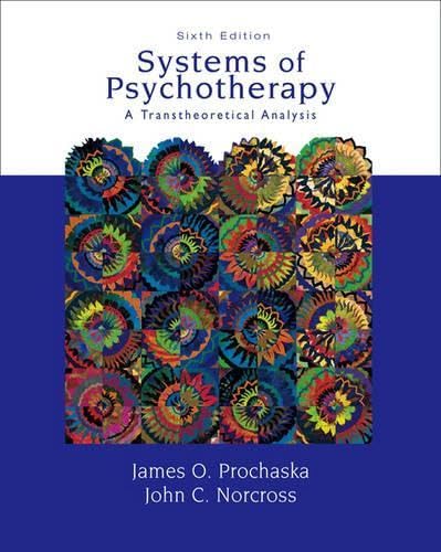 Systems of Psychotherapy: A Transtheoretical Analysis Self-help