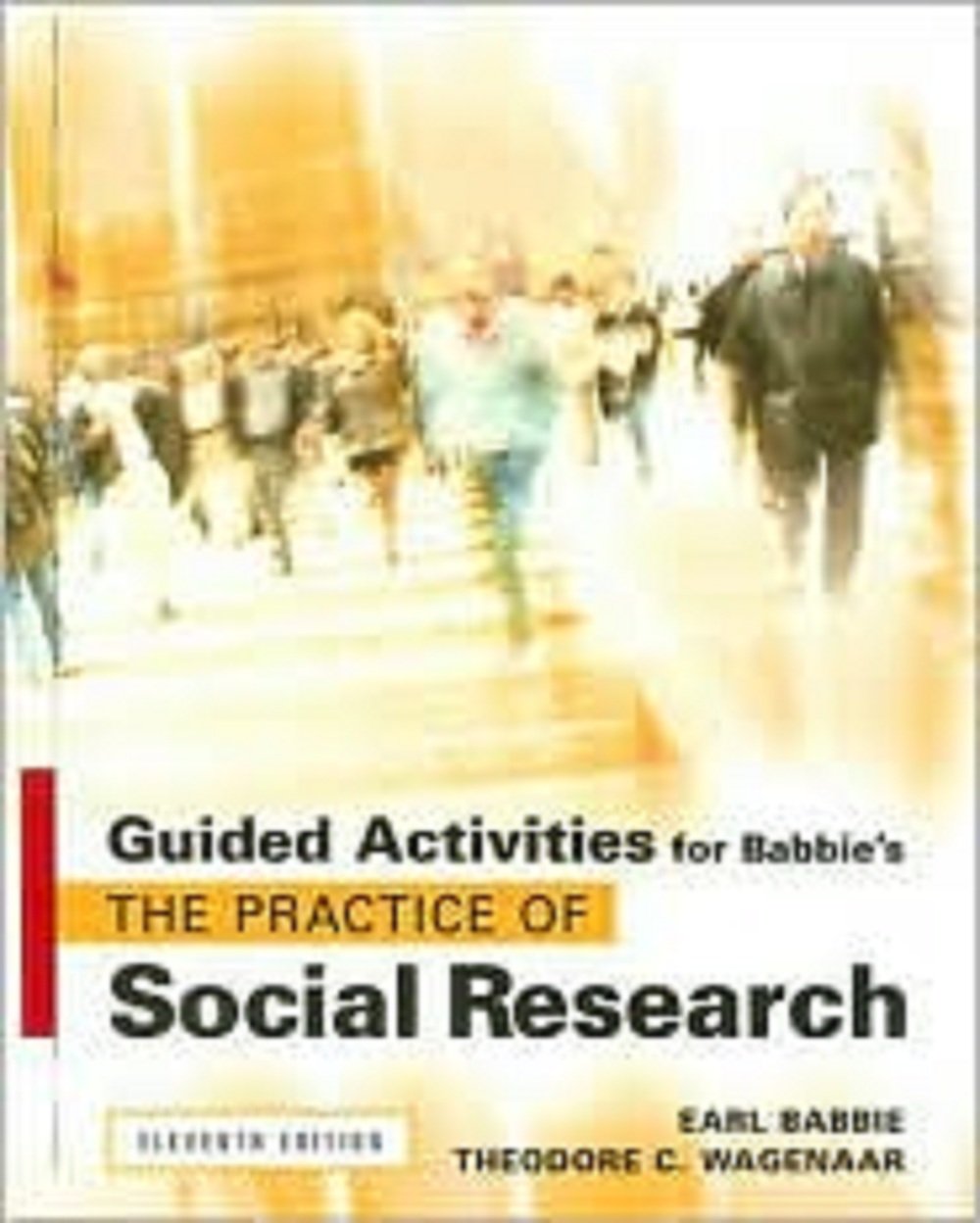 The Practice of Social Research: Guided Activities Social Sciences