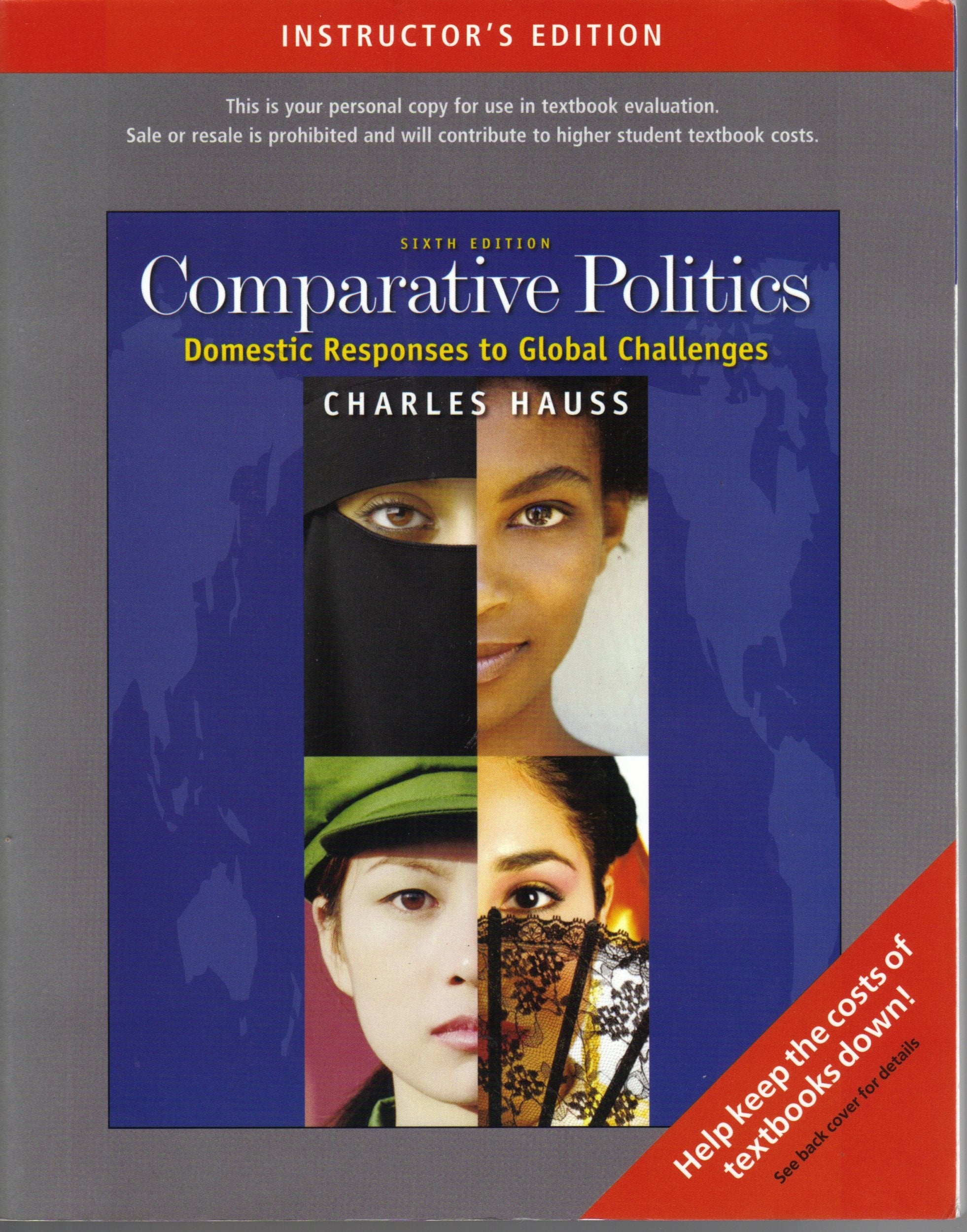 Comparative Politics: Domestic Responses to Global Challenges Social Sciences