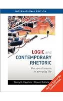 Logic and Contemporary Rhetoric: The Use of Reason in Everyday Life, International Edition Philosophy