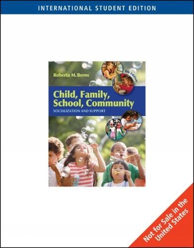 Child, Family, School, Community: Socialization and Support, International Student Edition Law