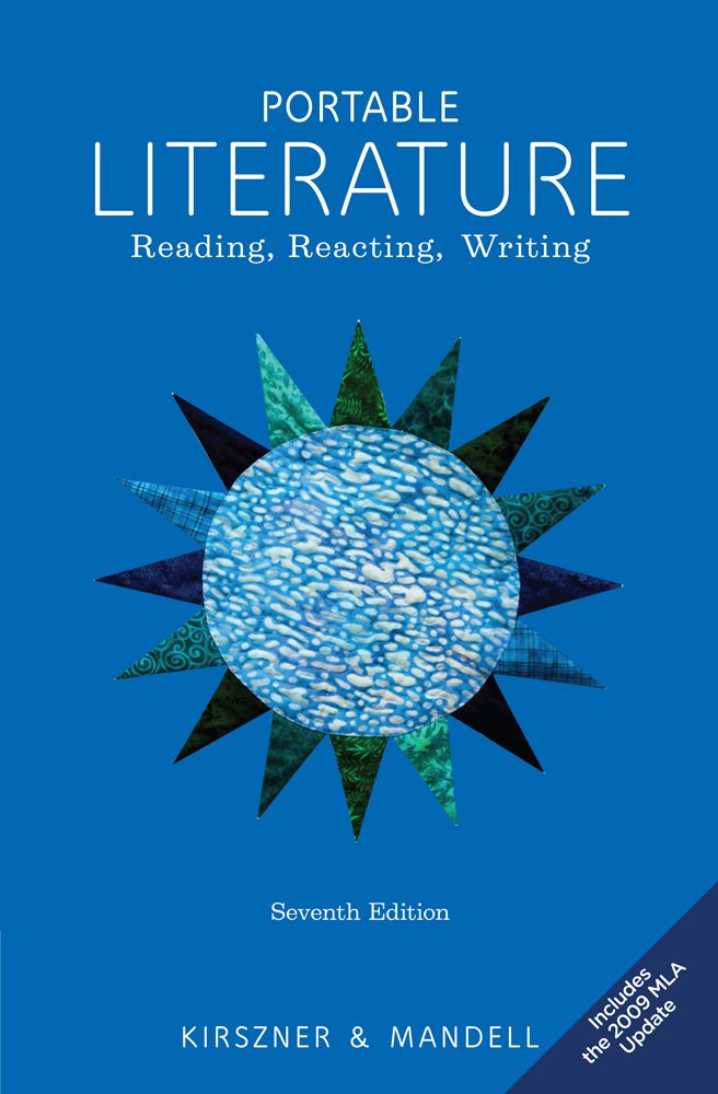 Portable Literature: Reading, Reacting, Writing, Includes 2009 MLA Update Edition Contemporary literature