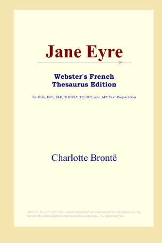 Jane Eyre (Webster's French Thesaurus Edition) book