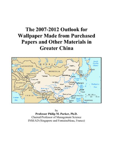 The 2007-2012 Outlook for Wallpaper Made from Purchased Papers and Other Materials in Greater China Computer Science