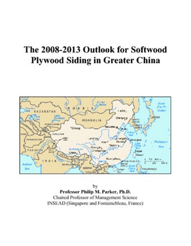 The 2008-2013 Outlook for Softwood Plywood Siding in Greater China Computer Science