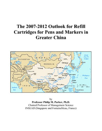 The 2007-2012 Outlook for Refill Cartridges for Pens and Markers in Greater China Computer Science