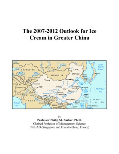 The 2007-2012 Outlook for Ice Cream in Greater China Computer Science