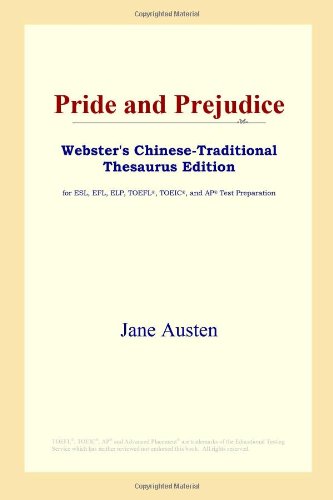 Pride and Prejudice (Webster's Chinese-Traditional Thesaurus Edition) Foreign Languages ​​& Dictionaries