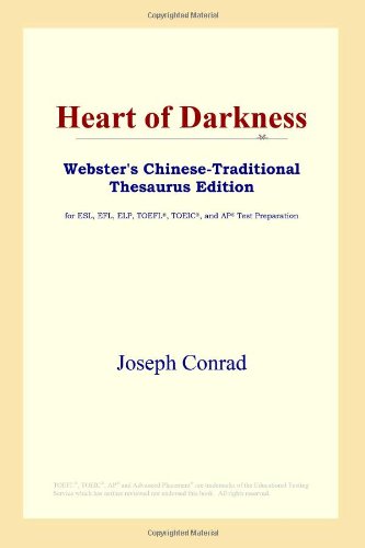 Heart of Darkness (Webster's Chinese-Traditional Thesaurus Edition) Foreign Languages ​​& Dictionaries