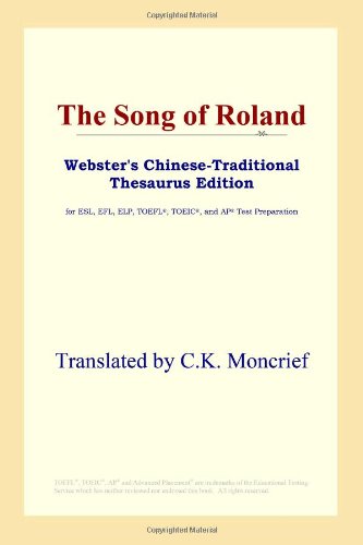 The Song of Roland (Webster's Chinese-Traditional Thesaurus Edition) Foreign Languages ​​& Dictionaries