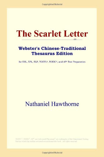 The Scarlet Letter (Webster's Chinese-Traditional Thesaurus Edition) Study Guides