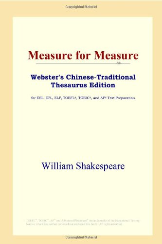 Measure for Measure (Webster's Chinese-Traditional Thesaurus Edition) Foreign Languages ​​& Dictionaries