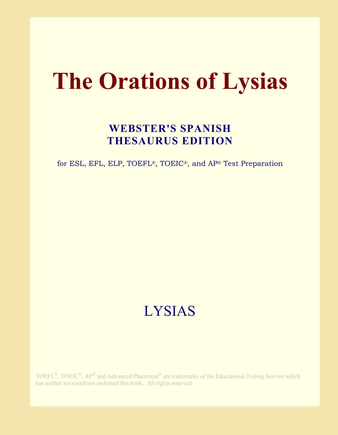 The Orations of Lysias (Webster's Spanish Thesaurus Edition) Books