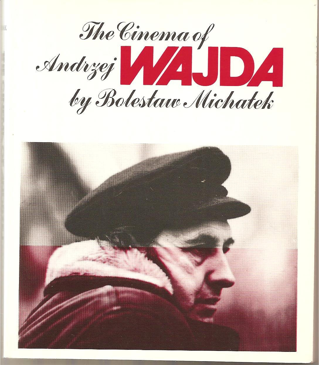 The Cinema of Andrzej Wajda Books
