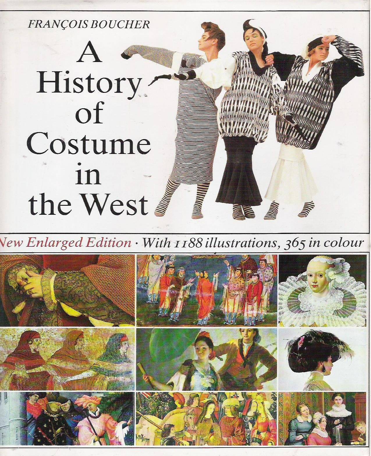 A History of Costume in the West Film, Art & Culture