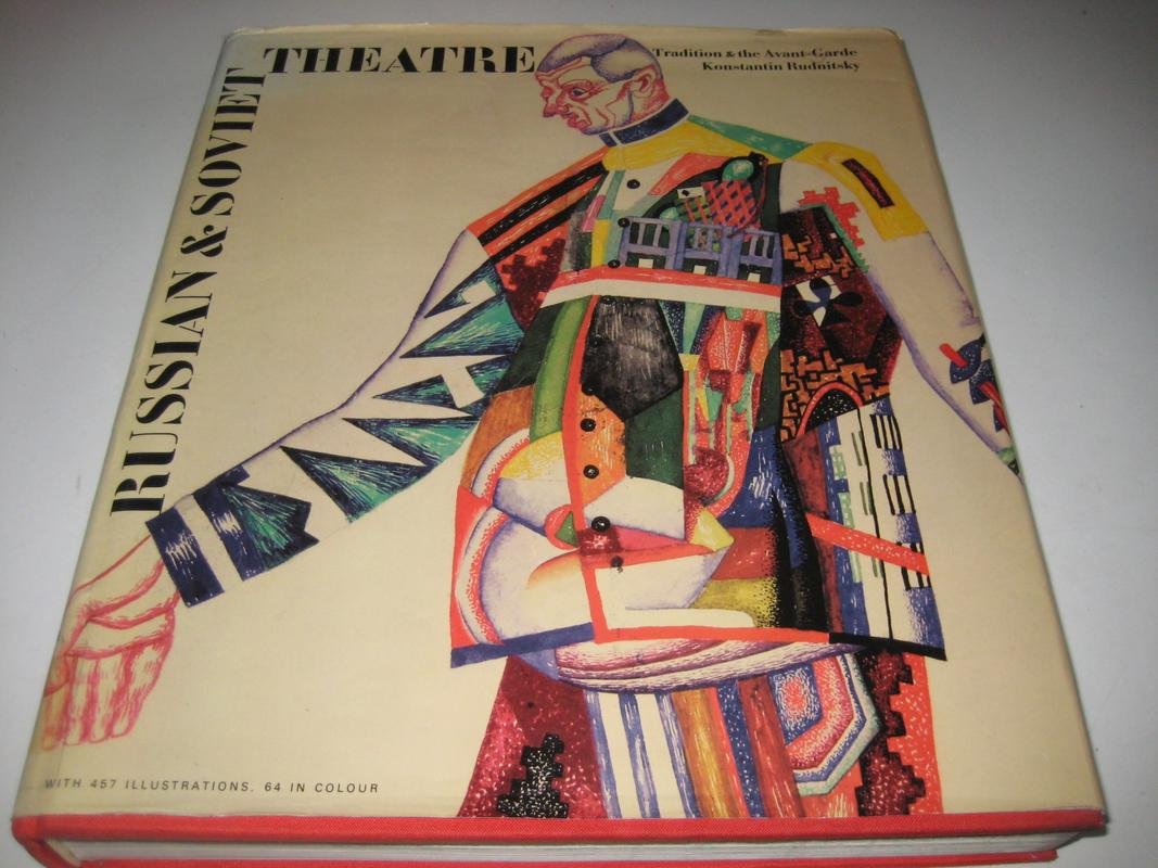 Russian and Soviet Theatre: Tradition and the Avant-garde Film, Art & Culture