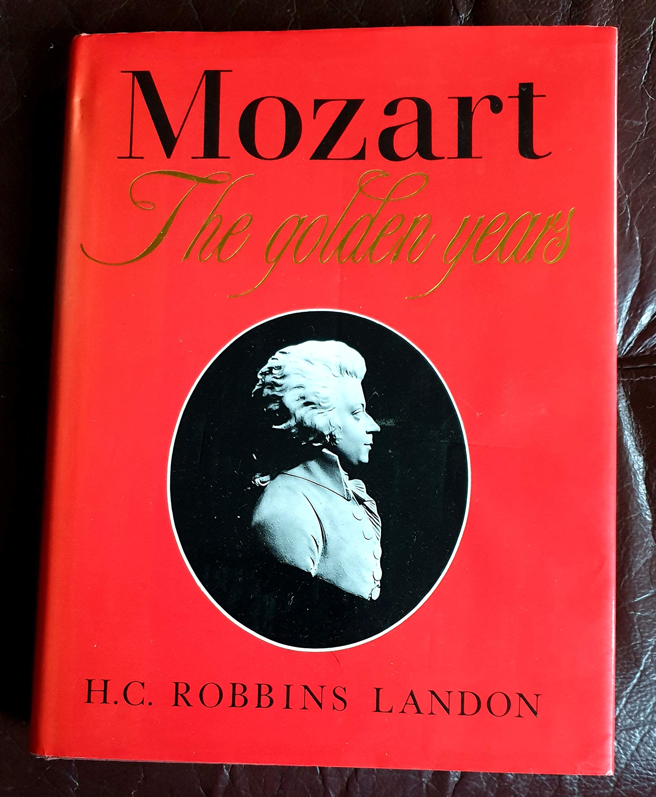 Mozart: The Golden Years, 1781-91 Books
