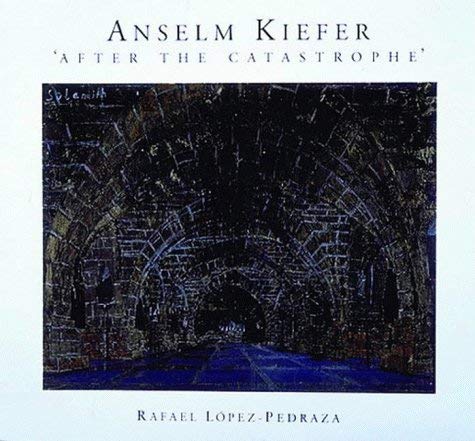 Anselm Kiefer: After the Catastrophe Film, Art & Culture