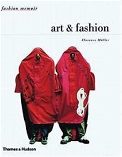 Art & Fashion (Fashion Memoir) Film, Art & Culture