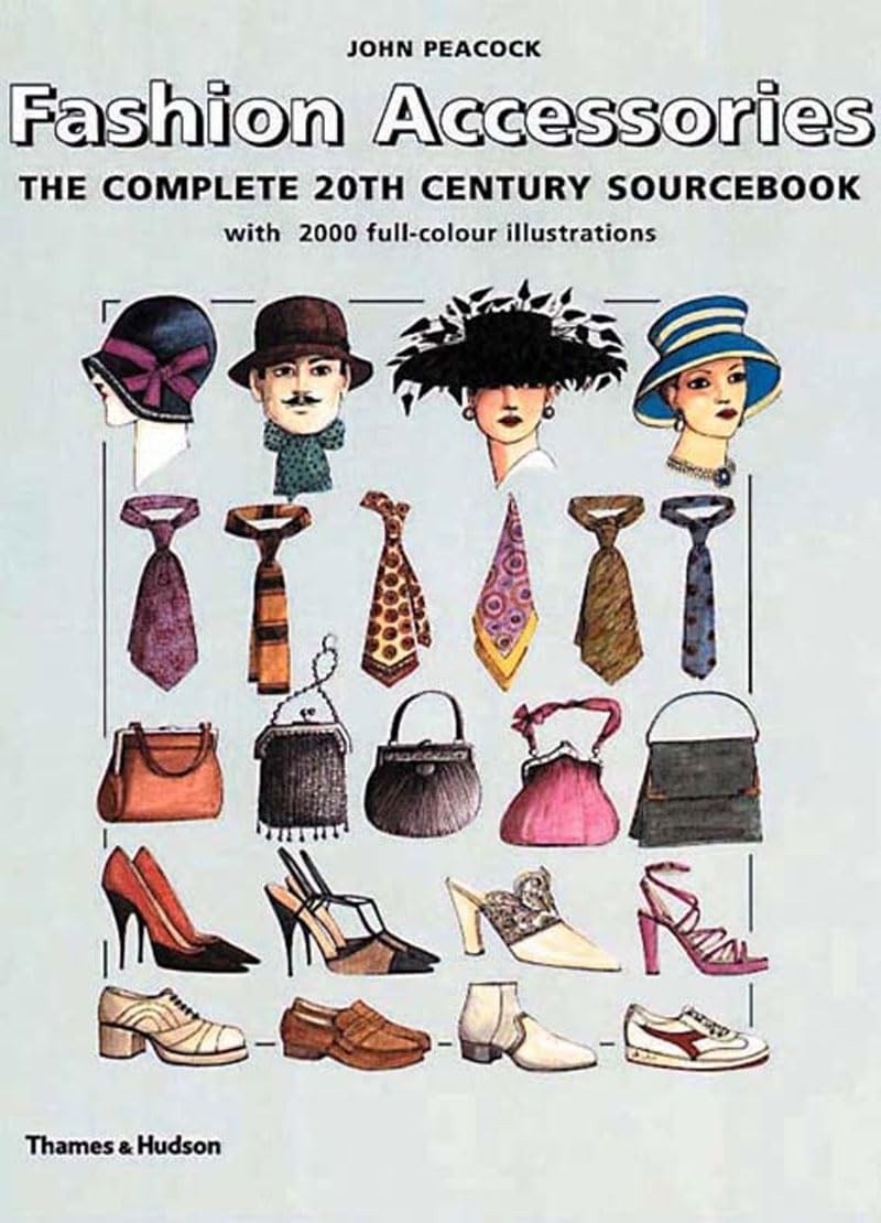 Fashion Accessories: The Complete 20th Century Sourcebook Books