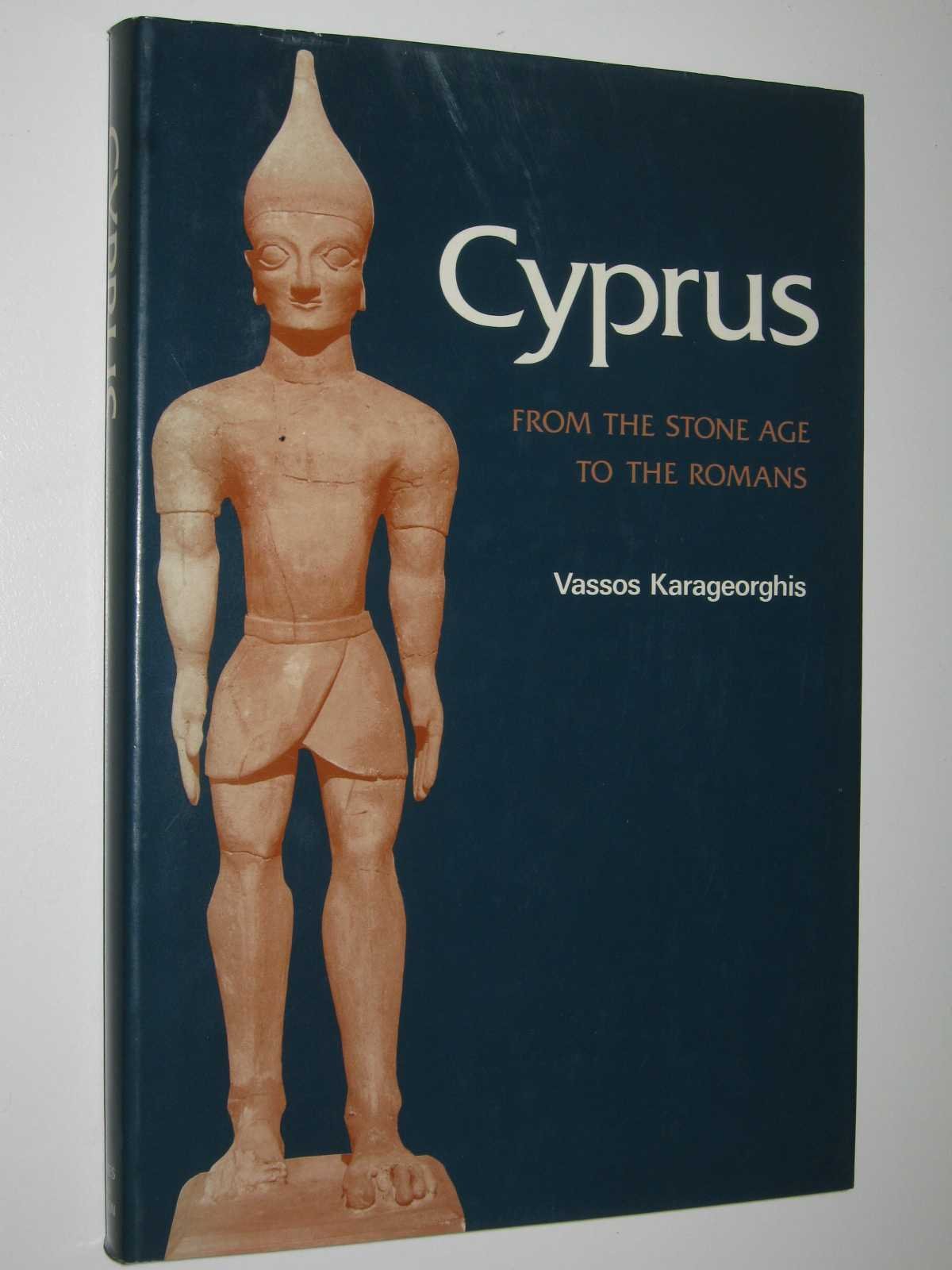 Cyprus: From the Stone Age to the Romans (Ancient Peoples & Places) Politics & History