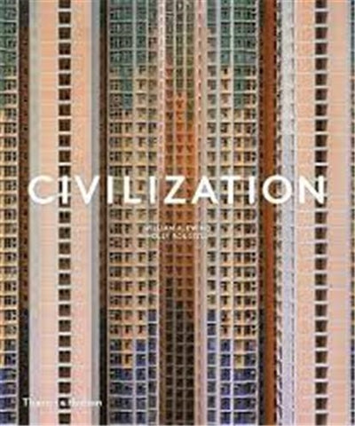 Product Image: Civilization : The Way We Live Now (Hardback)