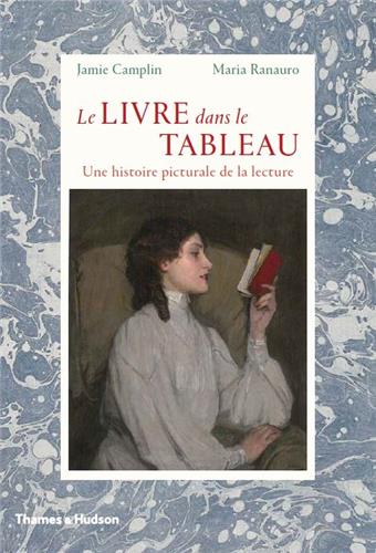 Le livre dans le tableau : une histoire picturale de la lecture Film, Art & Culture