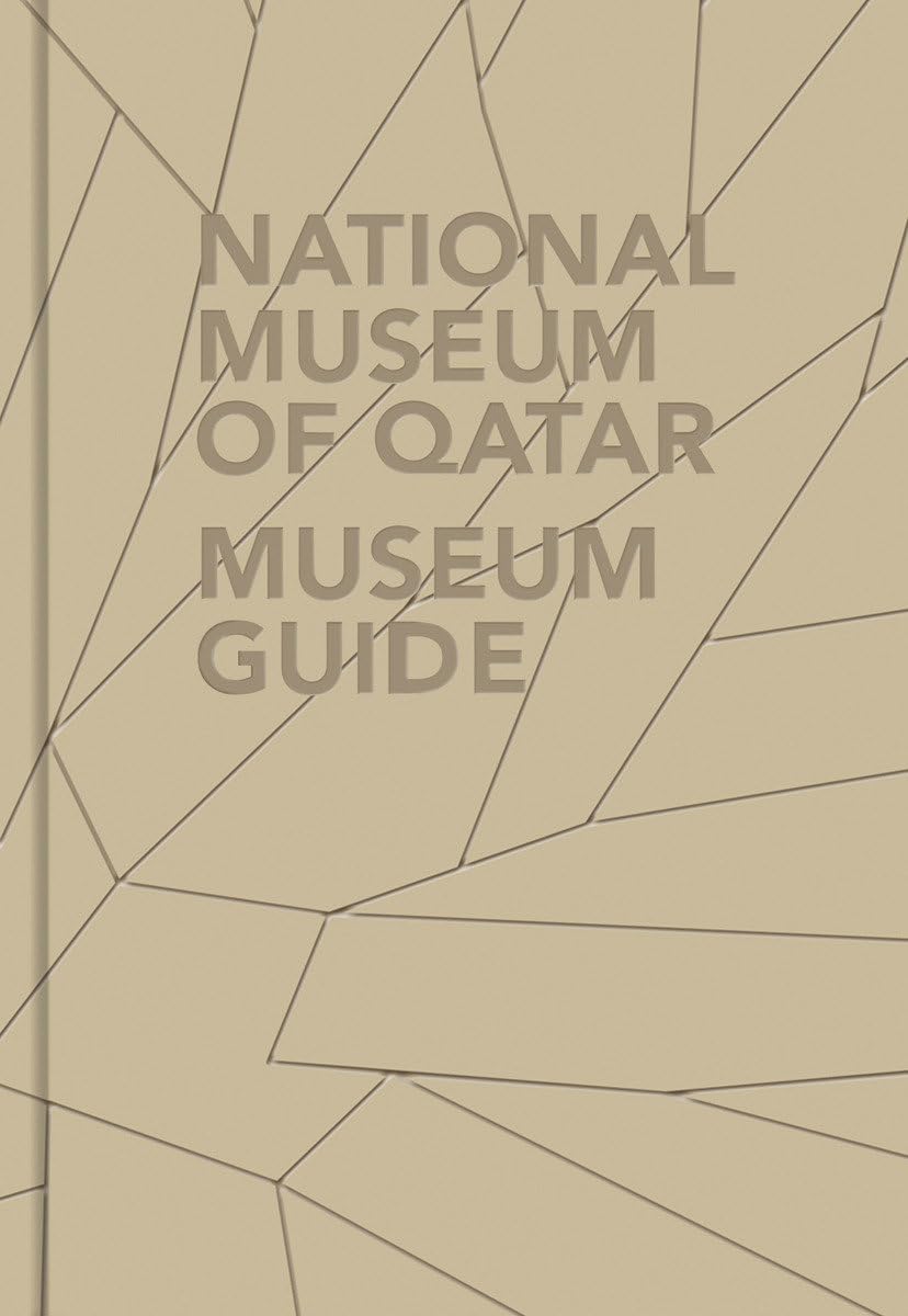 National Museum of Qatar: Museum Guide Architecture
