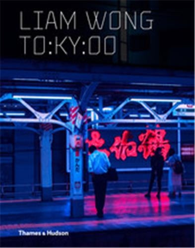 Liam Wong TO:KY:OO (Hardback) Travel Books