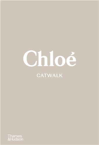 Product Image: Chloé Catwalk The Complete Collections