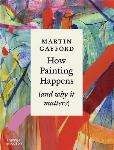 How Painting Happens Film, Art & Culture