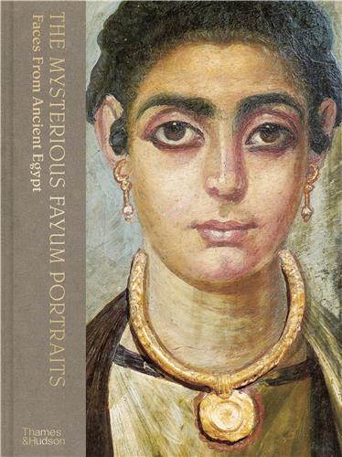 The Mysterious Fayum Portraits : Faces from Ancient Egypt (compact) book