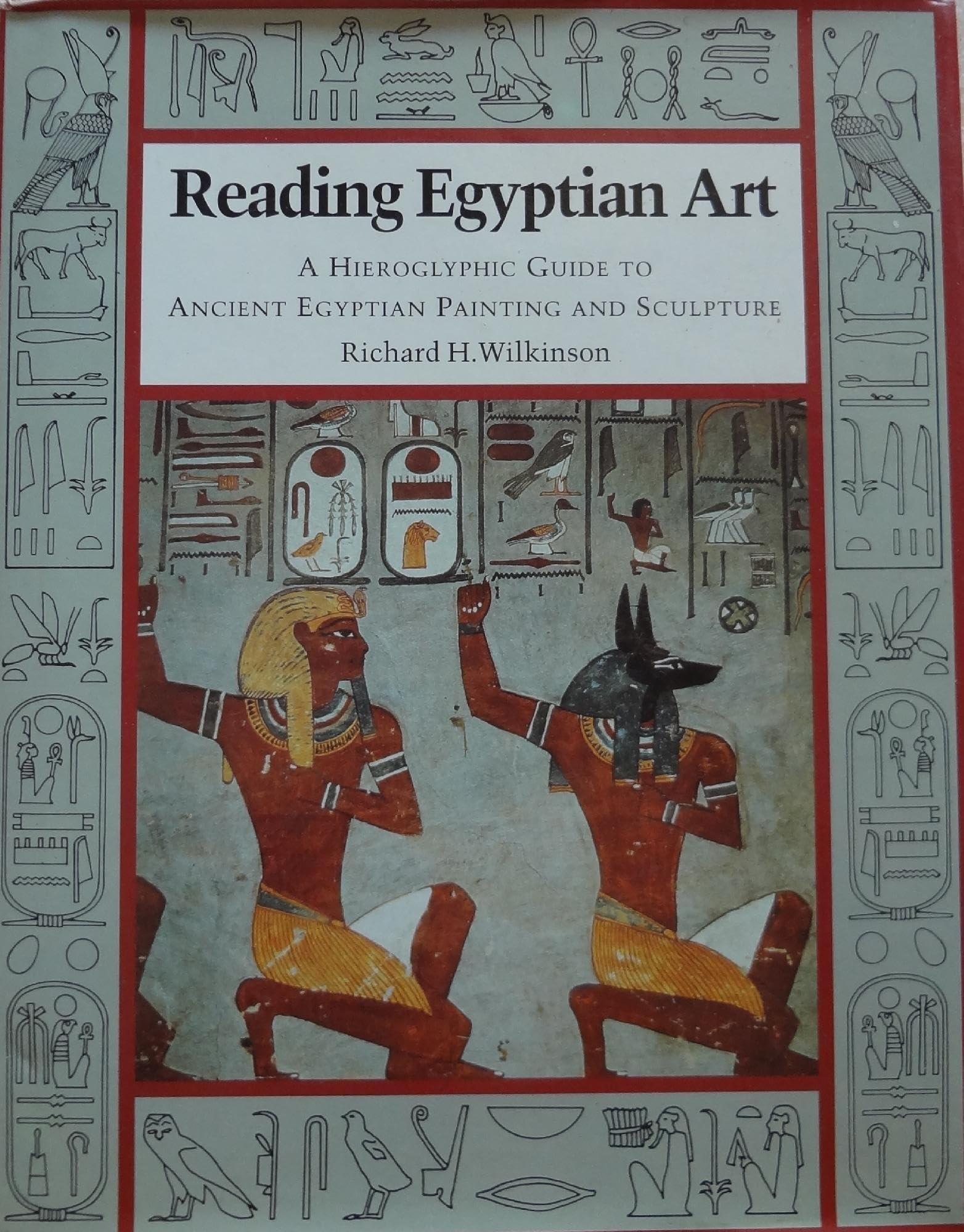 Reading Egyptian Art: Hieroglyphic Guide to Ancient Egyptian Painting and Sculpture (New Aspects of Antiquity) Film, Art & Culture