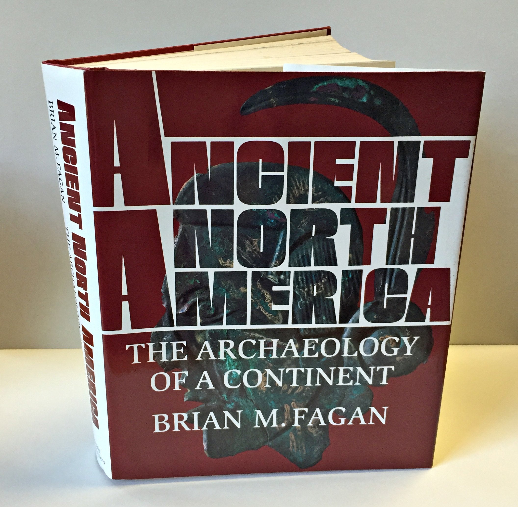 Ancient North America: The Archaeology of a Continent book