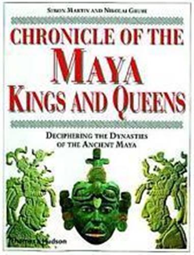 Chronicle of The Maya Kings and Queens (Hardback) Social Sciences
