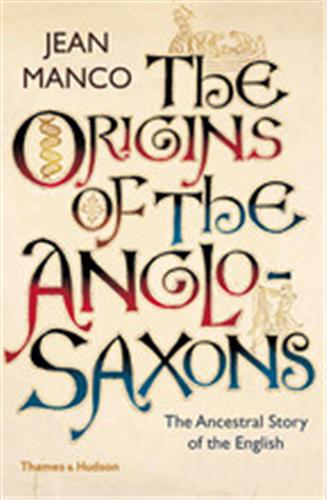The Origins of the Anglo-Saxons (Hardback) Social Sciences