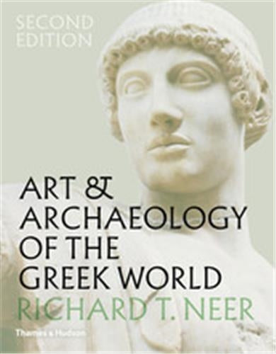 The Art and Archaeology of the Greek World (New Ed) Social Sciences