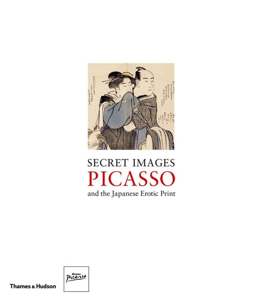 Secret Images: Picasso and the Japanese Erotic Print Photography