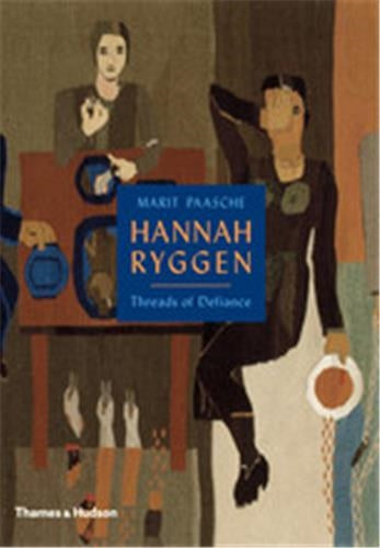 Hannah Ryggen Threads of Defiance book