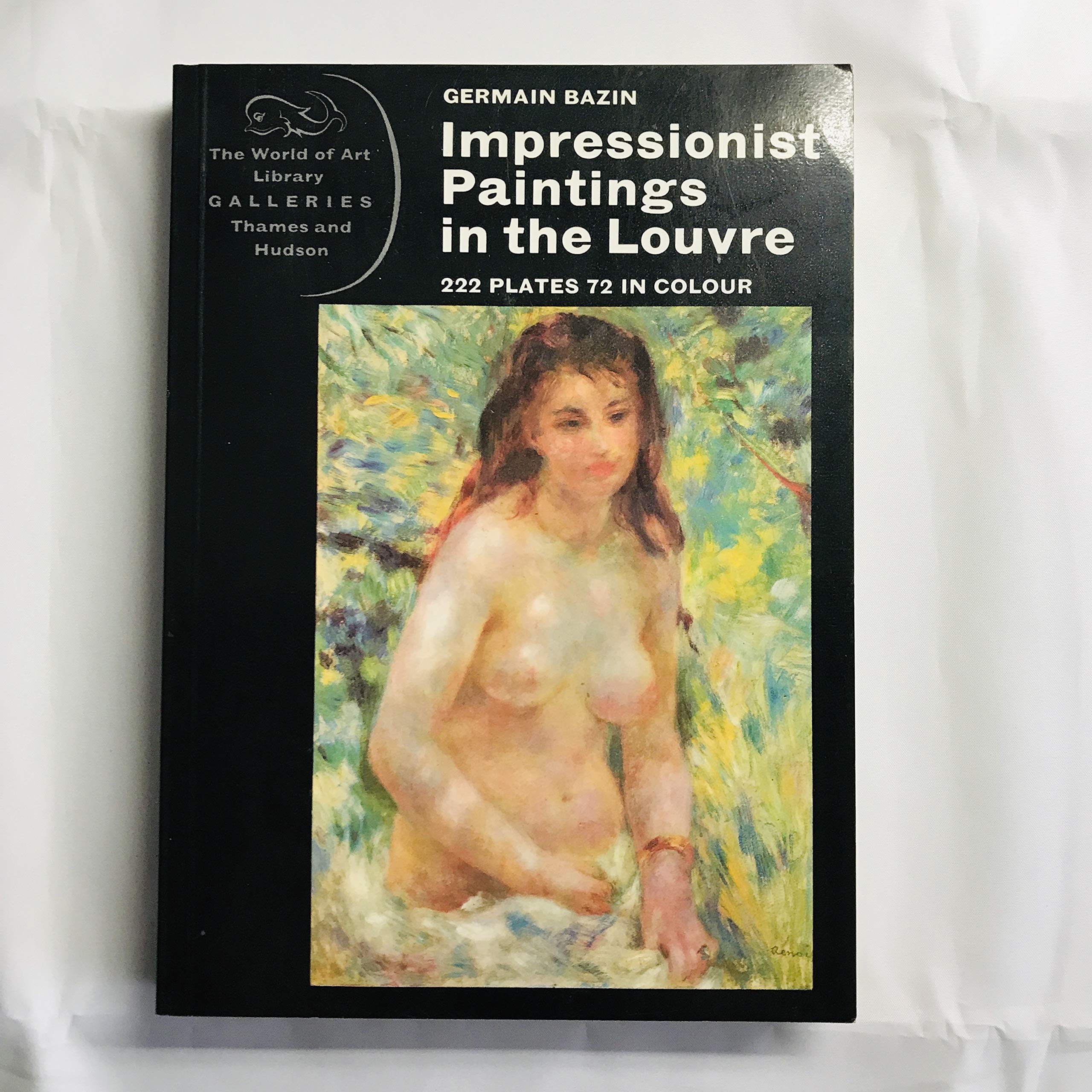 Impressionist Paintings in the Louvre (World of Art S.) Books