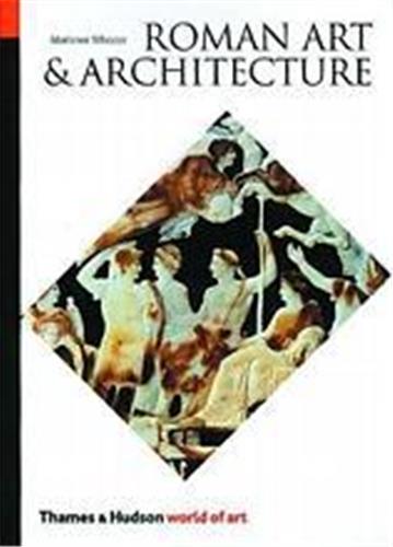 Roman Art and Architecture (World of Art) Social Sciences