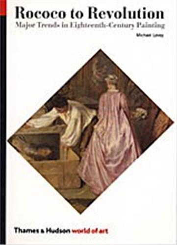 Rococo to Revolution (World of Art) 18th Century Painting book
