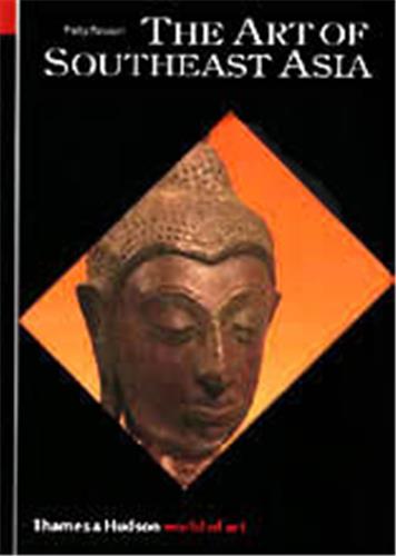 The Art of Southeast Asia (World of Art) Film, Art & Culture